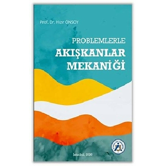 Problemlerle Akışkanlar Mekaniği