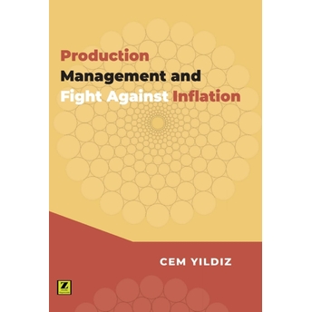 Production Management And Fight Agains Inflation Cem Yıldız