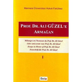 Prof.dr. Ali Güzel'e Armağan Cilt I-Kolektif