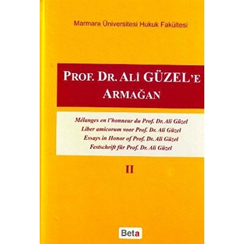 Prof.dr. Ali Güzel'e Armağan Cilt Iı-Kolektif