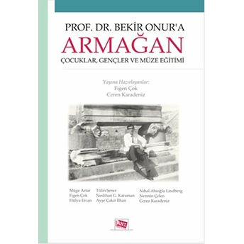 Prof. Dr. Bekir Onur'a Armağan