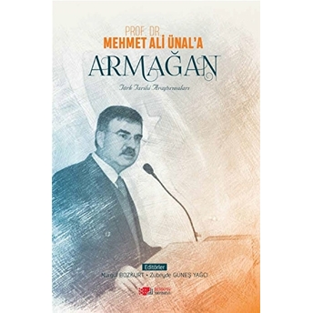 Prof. Dr. Mehmet Ali Ünal'a Armağan