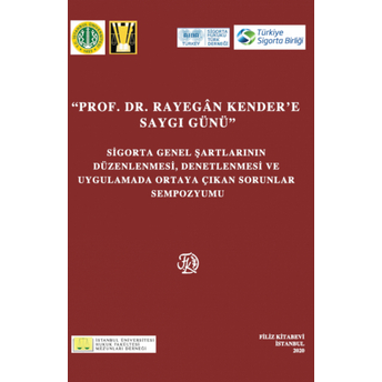 Prof. Dr. Rayegan Kender'E Saygı Günü Samim Ünan