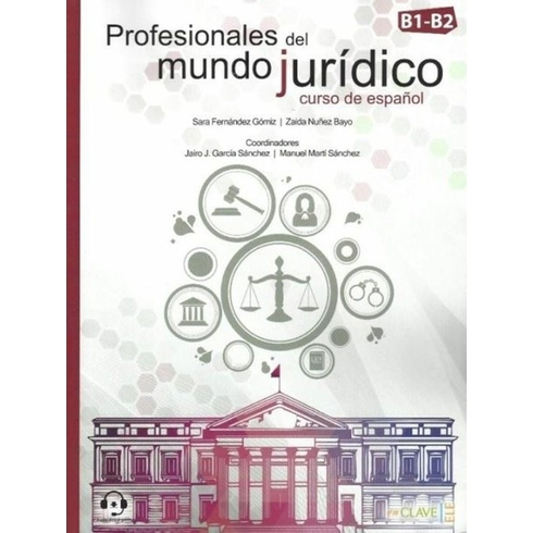 Profesionales Del Mundo Juridico B1-B2 +Aduio Descargable