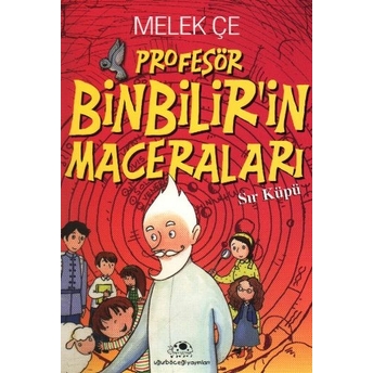 Profesör Binbilir'in Maceraları Melek Çe