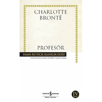 Profesör - Hasan Ali Yücel Klasikleri Charlotte Bronte