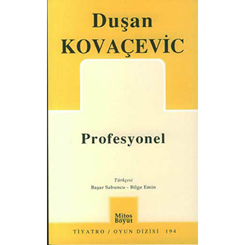 Profesyonel Duşan Kovaçeviç