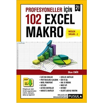 Profesyoneller Için 102 Örnekle Excel Makro (Meslek Sırları 2) - Okan Emir