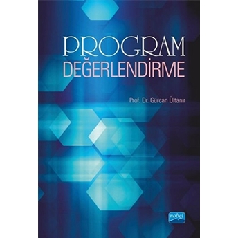 Program Değerlendirme Gürcan Ültanır