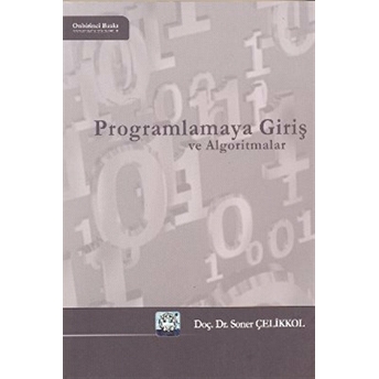 Programlamaya Giriş Ve Algoritmalar Soner Çelikkol