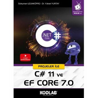 Projeler Ile C# 11 Ve Ef Core 7.0 Süleyman Uzunköprü