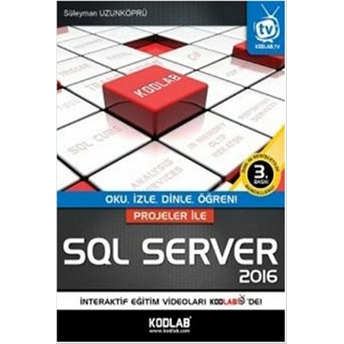 Projeler Ile Sql Server 2016 Süleyman Uzunköprü