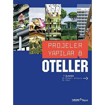 Projeler Yapılar 8 - Oteller