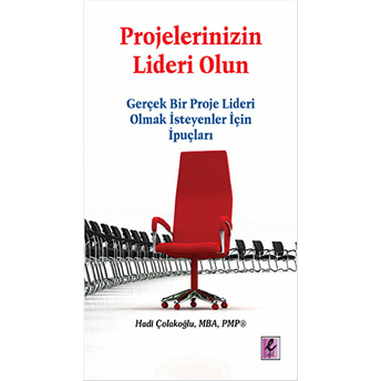 Projelerinizin Lideri Olun Hadi Çolakoğlu