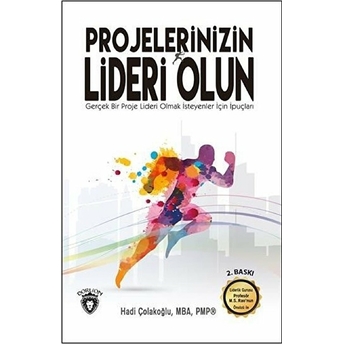 Projelerinizin Lideri Olun Hadi Çolakoğlu