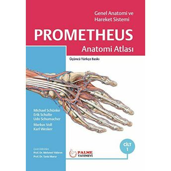 Prometheus Anatomi Atlası 1. Cilt Ciltli Erik Schulte