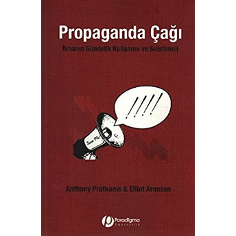 Propaganda Çağı Anthony Pratkanis