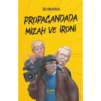 Propagandada Mizah Ve Ironi