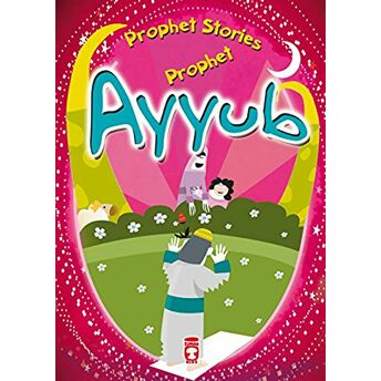 Prophet Ayyub - Prophet Stories