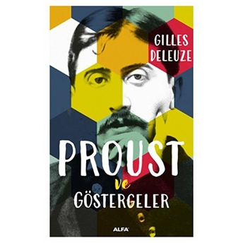 Prost Ve Göstergeler Gilles Deleuze