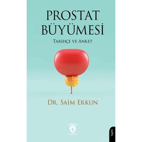 Prostat Büyümesi Saim Erkun