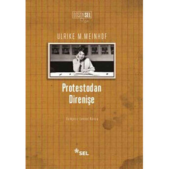 Protestodan Direnişe Ulrike M. Meinhof