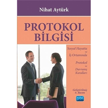 Protokol Bilgisi / Nihat Aytürk Nihat Aytürk