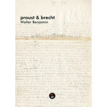 Proust Ve Brecht Walter Benjamin