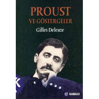 Proust Ve Göstergeler Gilles Deleuze