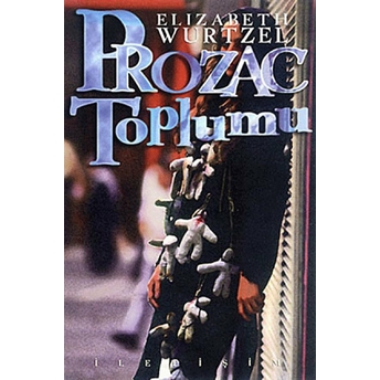 Prozac Toplumu Elizabeth Wurtzel