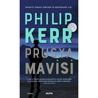 Prusya Mavisi-Dedektif Bernie Günther'in Serüvenleri 12 Philip Kerr