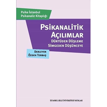 Psikanalitik Açılımlar - Kolektif