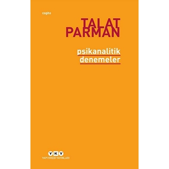 Psikanalitik Denemeler Talat Parman