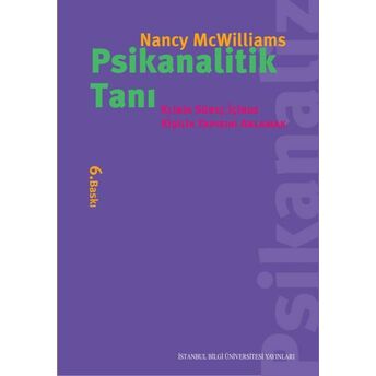 Psikanalitik Tanı Klinik Süreç Içinde Kişilik Yapısını Anlamak Nancy Mcwilliams