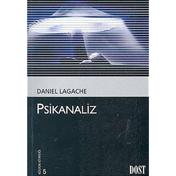 Psikanaliz Daniel Lagache