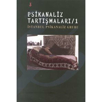 Psikanaliz Tartışmaları-Istanbul Psikanaliz Grubu