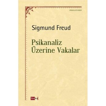 Psikanaliz Üzerine Vakalar Sigmund Freud