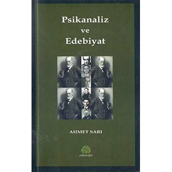 Psikanaliz Ve Edebiyat Ahmet Sarı