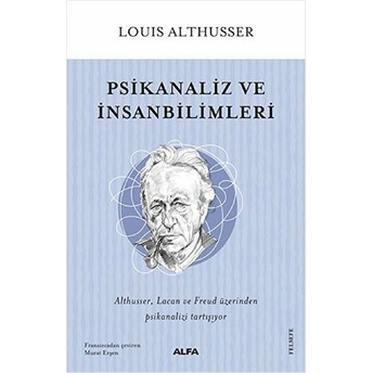 Psikanaliz Ve Insan Bilimleri Louis Althusser