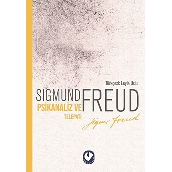 Psikanaliz Ve Telepati Sigmund Freud