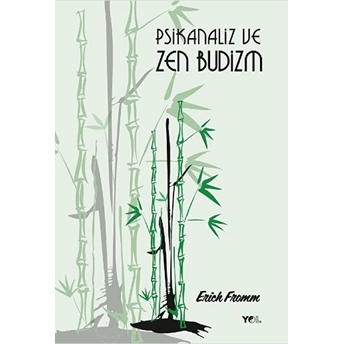 Psikanaliz Ve Zen Budizm Erich Fromm