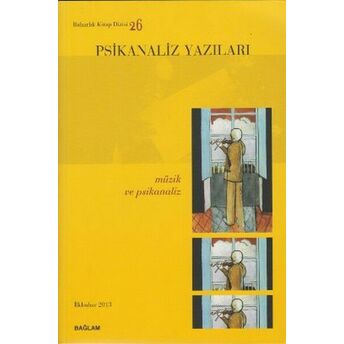 Psikanaliz Yazıları 26 - Müzik Ve Psikanaliz Kolektif