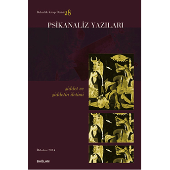 Psikanaliz Yazıları 28 - Şiddet Ve Şiddetin Iletimi