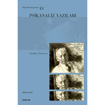 Psikanaliz Yazıları 42 - Sandor Ferenczi