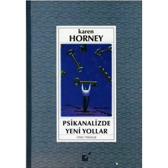 Psikanalizde Yeni Yollar Karen Horney