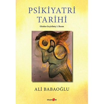 Psikiyatri Tarihi Ali Babaoğlu