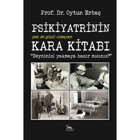 Psikiyatrinin Kara Kitabı Oytun Erbaş