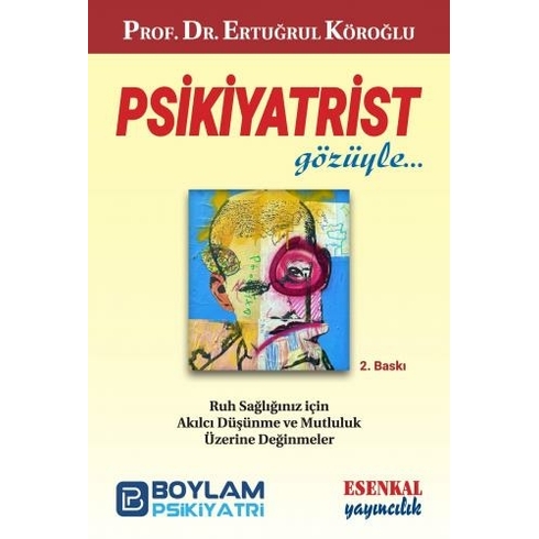 Psikiyatrist Gözüyle... - Ertuğrul Köroğlu