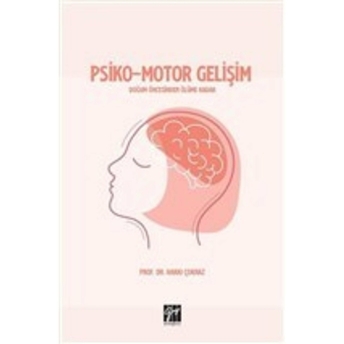 Psiko-Motor Gelişim Hakkı Çoknaz