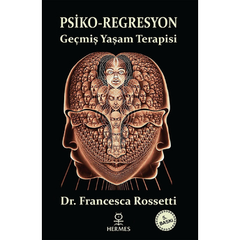 Psiko-Regresyon - Francesca Rossetti